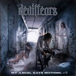 Deviltears : My Angel Says Nothing, Part II